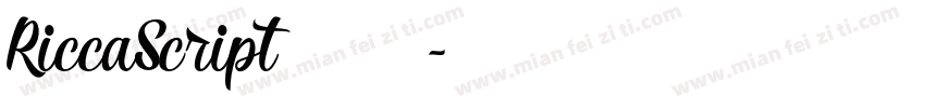 RiccaScript 常规字体转换